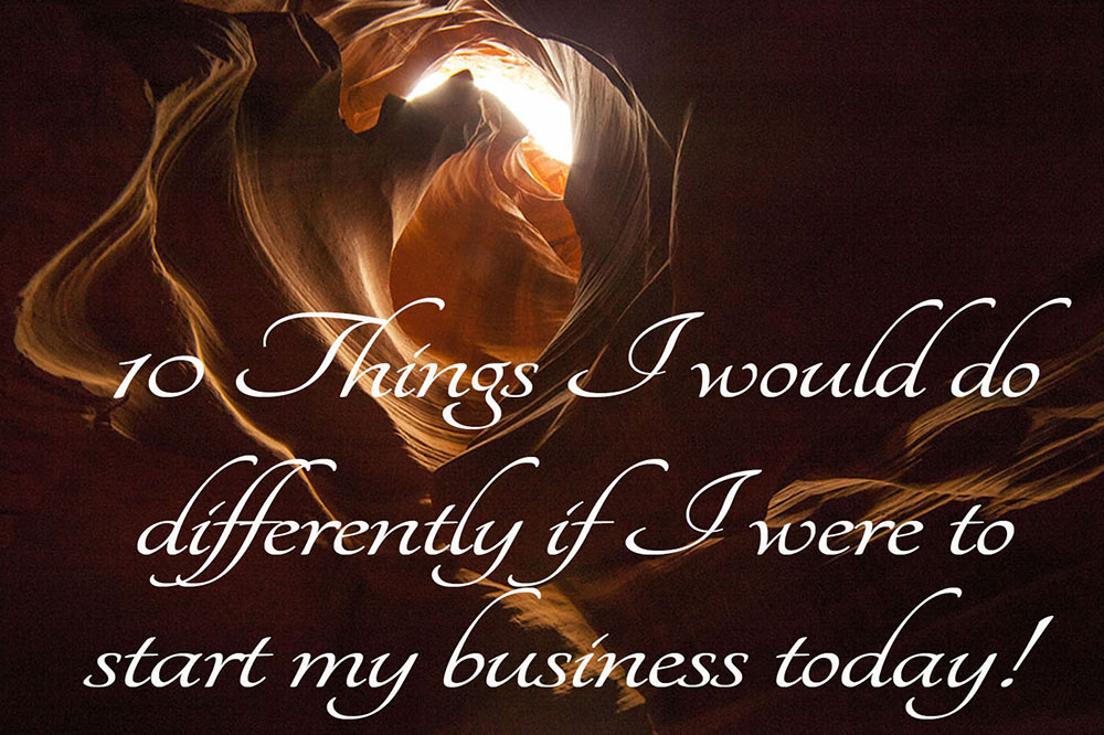 Ten Things I Would Do Differently If I Started My Photography Business ...